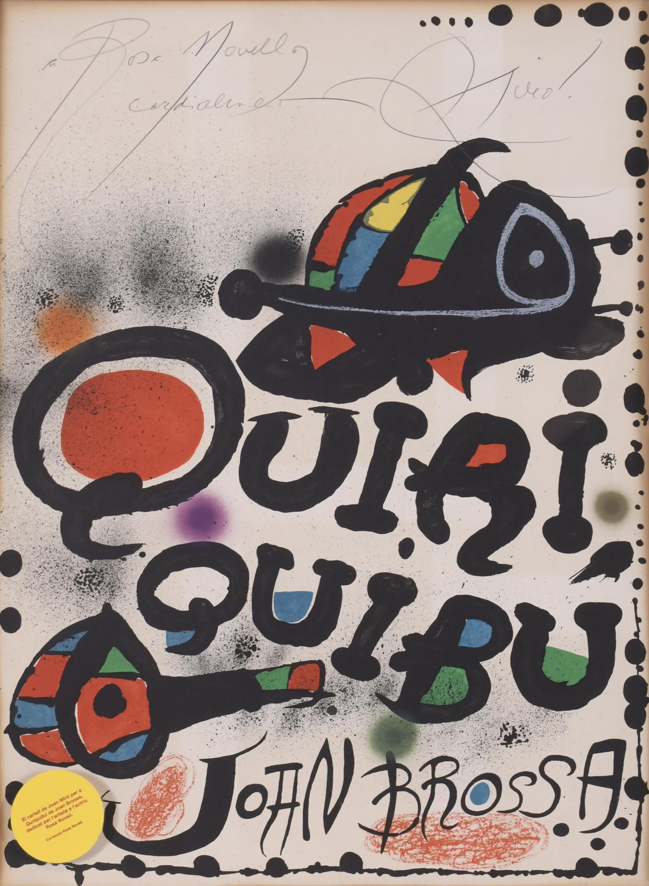 JOAN MIRÓ (1893-1983). Quriquibú poster with a dedication b