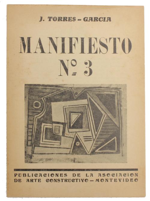 JOAQUÍN TORRES GARCÍA (1874-1949). "MANIFIESTO Nº 3", 1940.