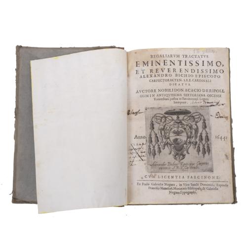 REGALIARUM TRACTATUS EMINENTISSIMO, ET REVERENDISSIMO ALEXANDRO BICHIO EPISCOPO CARPECTORACTEN. S.R.E. CARDINALI DICATUS. 1644