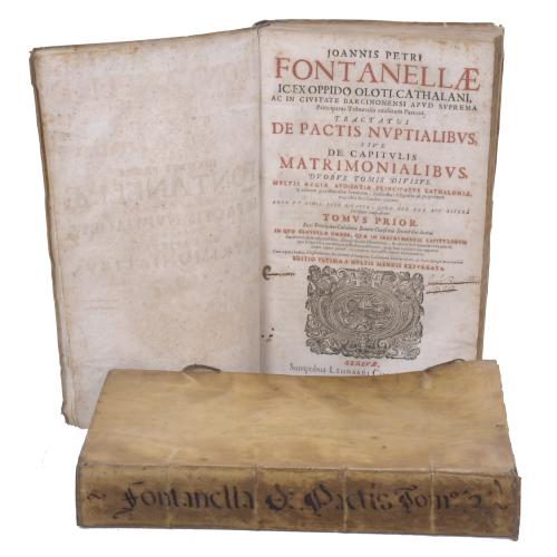 JOANNIS PETRI FONTANELLÆ, JURISCONSULTI EX OPPIDO OLOTI CATHALANI, AC IN CIVITATE BARCINONENSI APUD SUPREMA. TOMO I Y II. EDICIÓN DE 1685