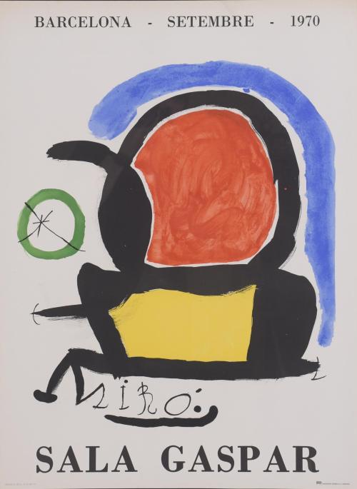 JOAN MIRÓ (1893-1983). POSTER FOR AN EXHIBITION AT SALA GASPAR. SEPTEMBER 1970.